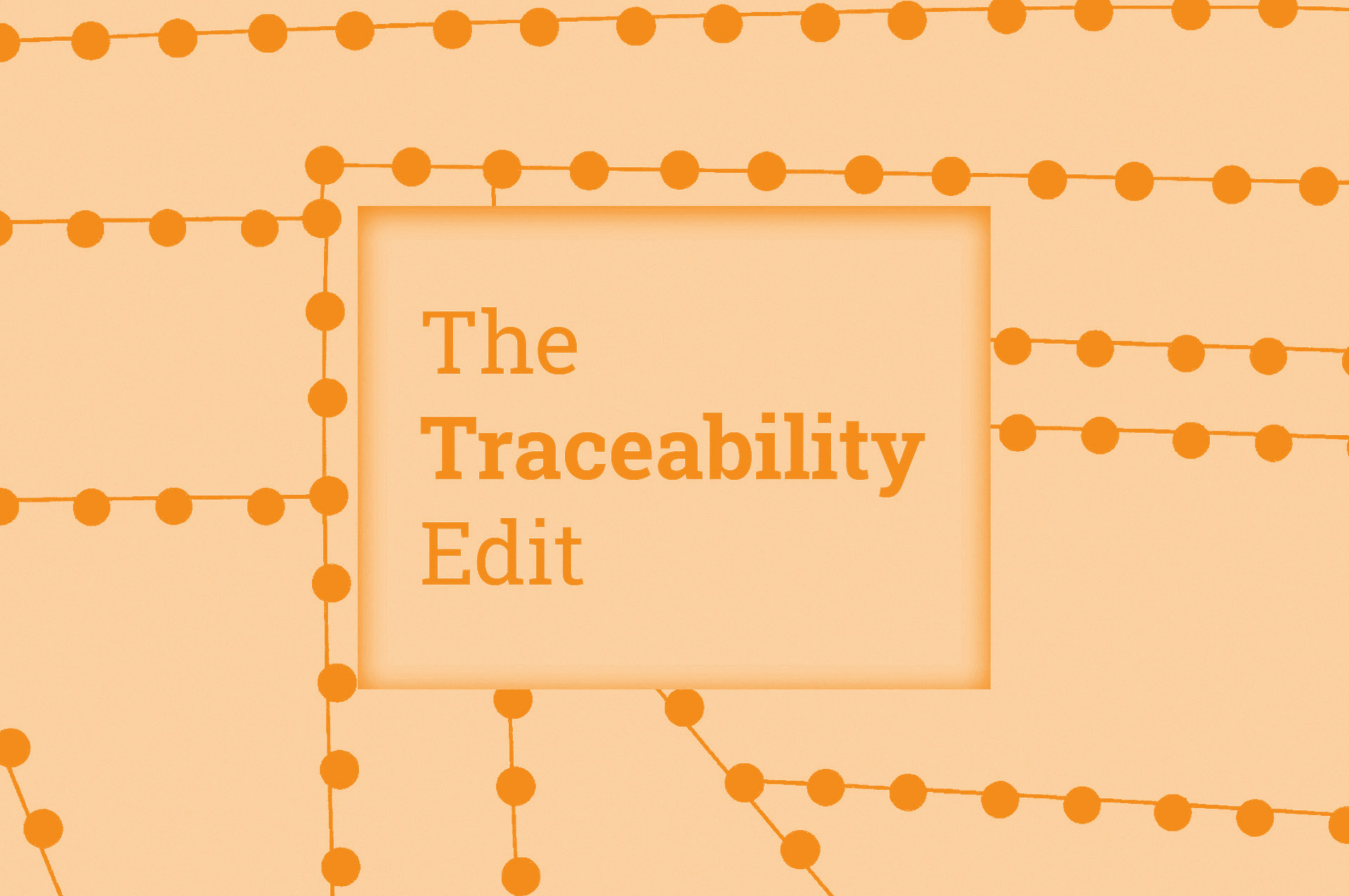Traceability News to Read from August